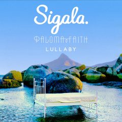 Sigala : le clip ensoleillé de « Lullaby » avec Paloma Faith