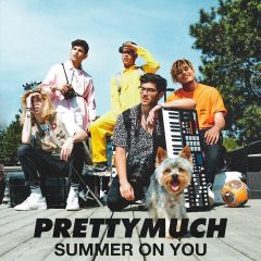 PRETTYMUCH : leur nouveau single pour l’été « Summer On You » !