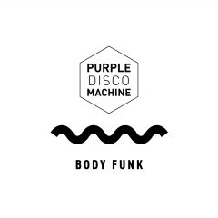 Purple Disco Machine dévoile « Body Funk » en clip !